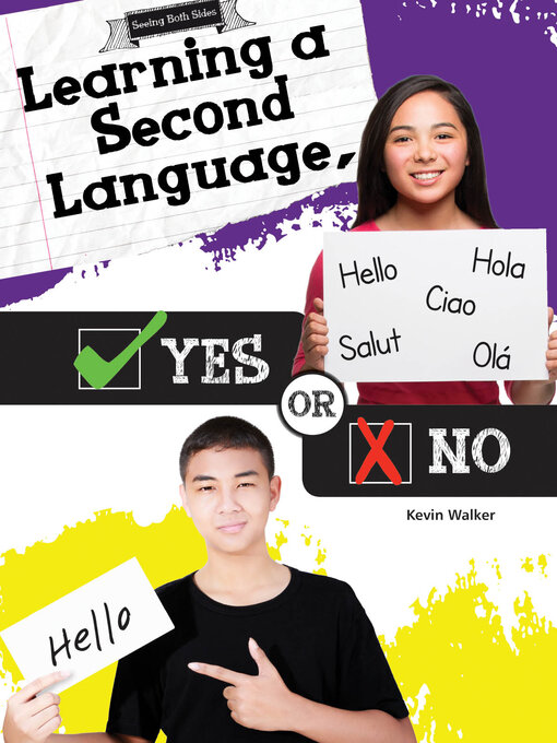 Title details for Learning a Second Language, Yes or No by Kevin Walker - Available